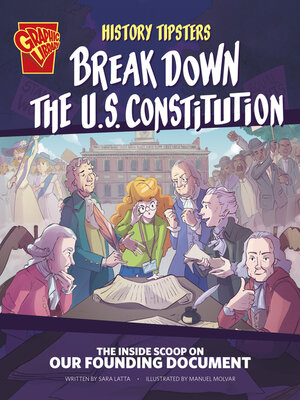 cover image of History Tipsters Break Down the U.S. Constitution